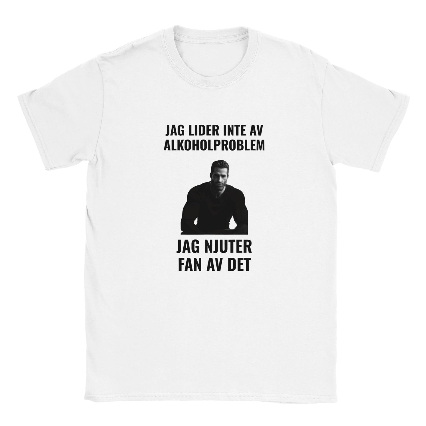Vit rolig t-shirt med tryck 'Jag lider inte av alkoholproblem, jag njuter fan av det' - T-shirt med tryck herr och dam.